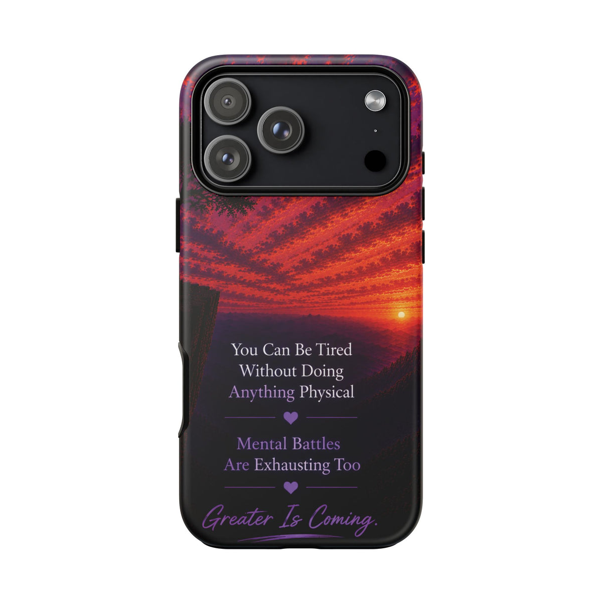Phone Case — "Greater Is Coming" Inspirational Sunset Design