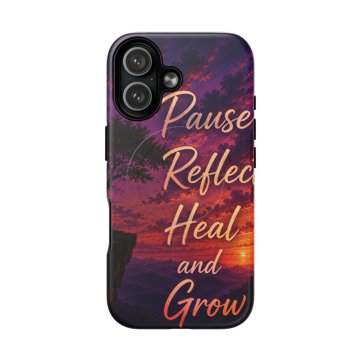 Pause Reflect Heal and Grow Phone Case — Tough Magnetic iPhone Cover