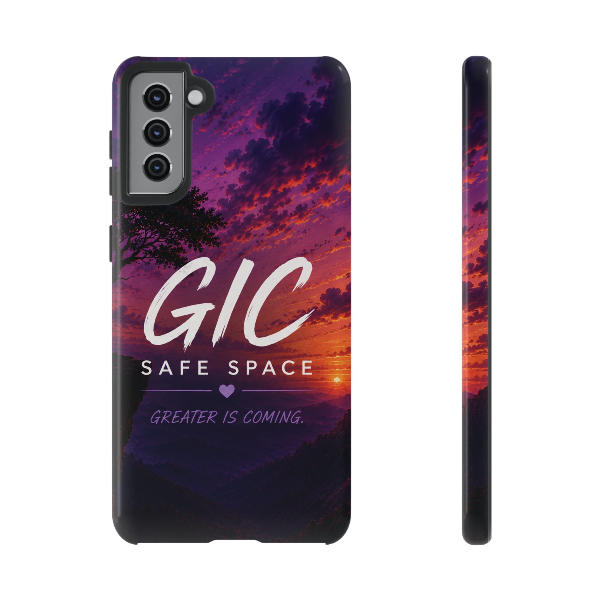 GIC Safe Space Tough Phone Case — "Greater Is Coming" Sunset Design
