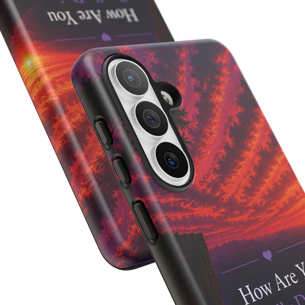 Inspirational Phone Case — “How Are You Really Doing Behind That Smile? Greater Is Coming”