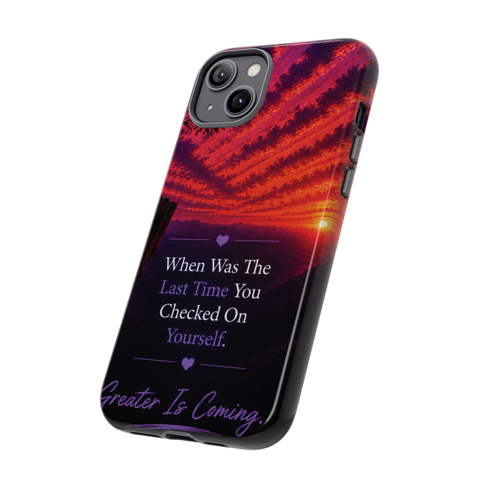 Inspirational Phone Case - "When Was The Last Time You Checked On Yourself?" Sunset Self-Care Quote