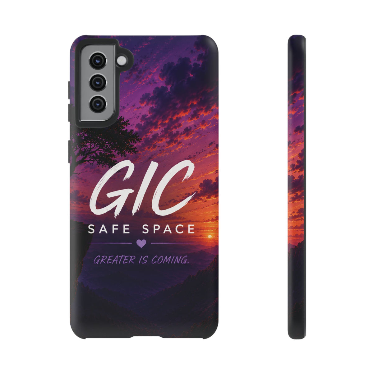 GIC Safe Space Tough Phone Case — "Greater Is Coming" Sunset Design