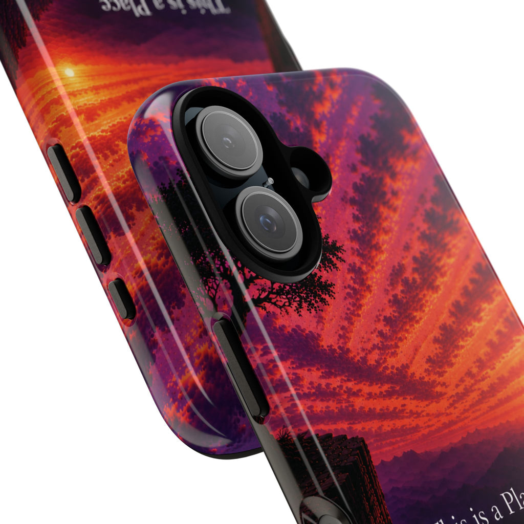 Phone Case — "This is a Place Where You're Seen, You're Heard and Not Judged" Sunset Design