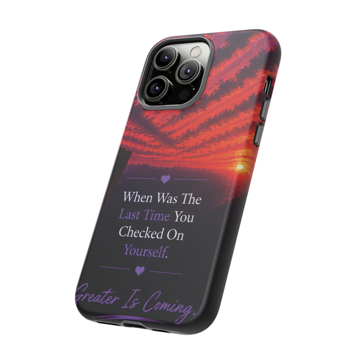 Inspirational Phone Case - "When Was The Last Time You Checked On Yourself?" Sunset Self-Care Quote