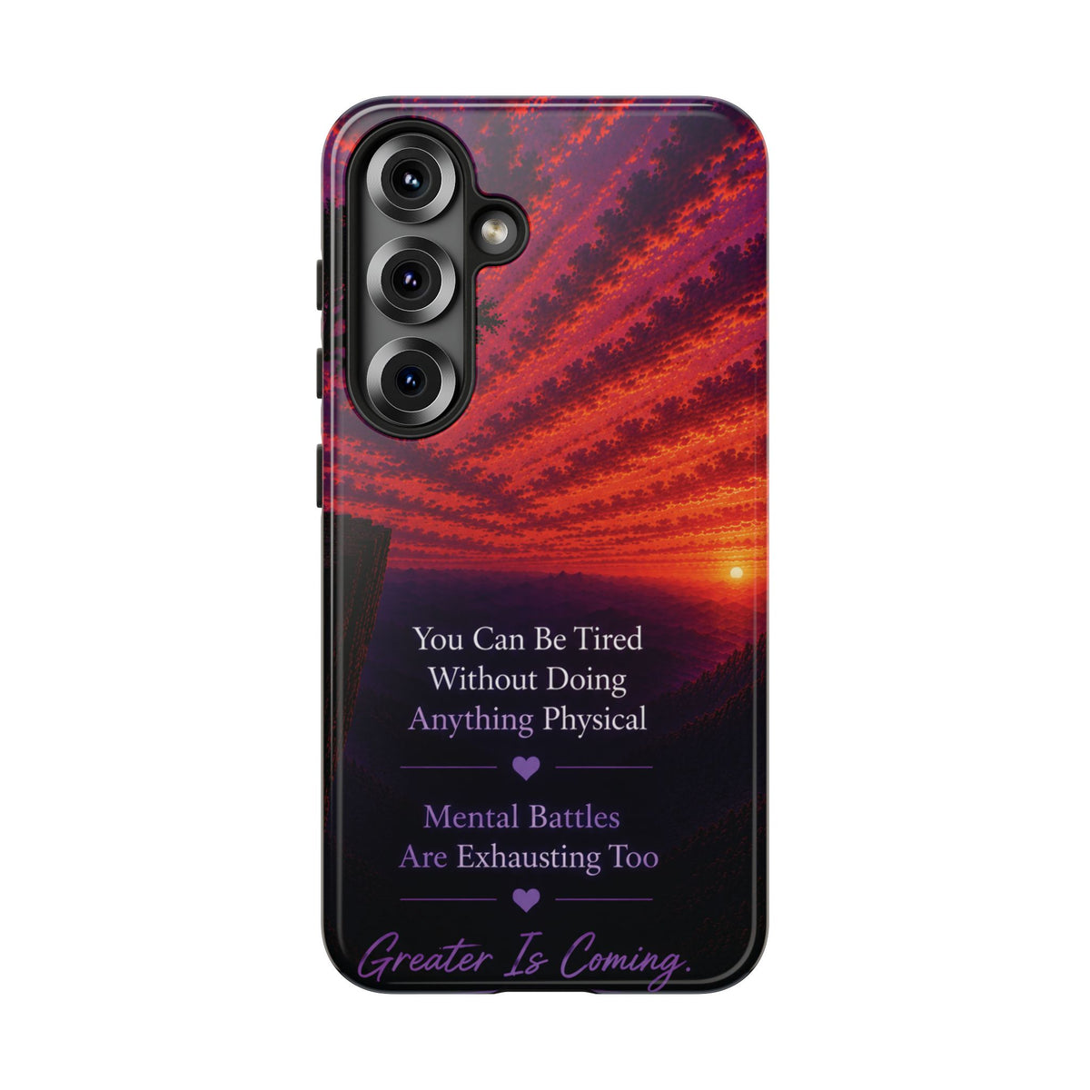 Phone Case — "Greater Is Coming" Inspirational Sunset Design