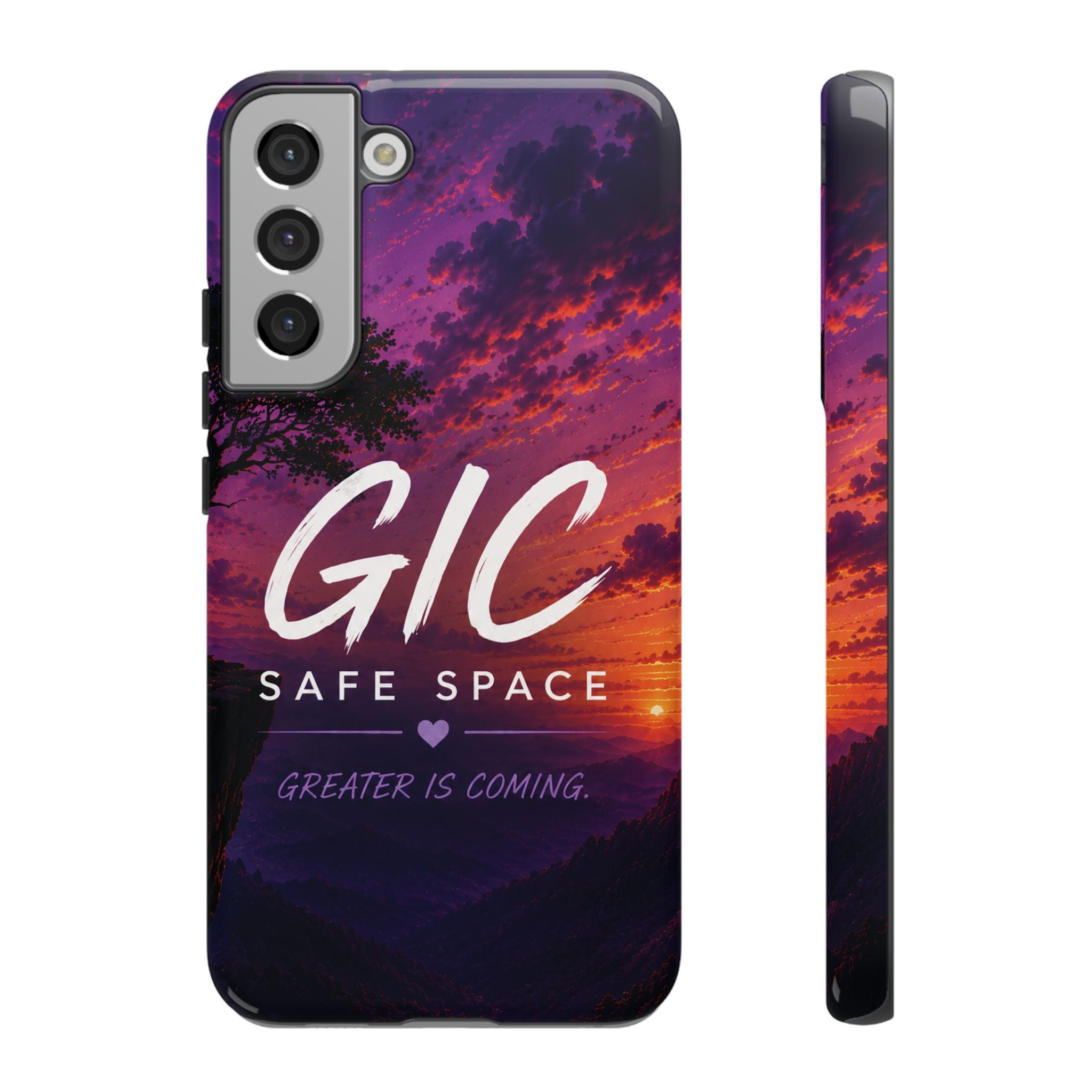 GIC Safe Space Tough Phone Case — "Greater Is Coming" Sunset Design