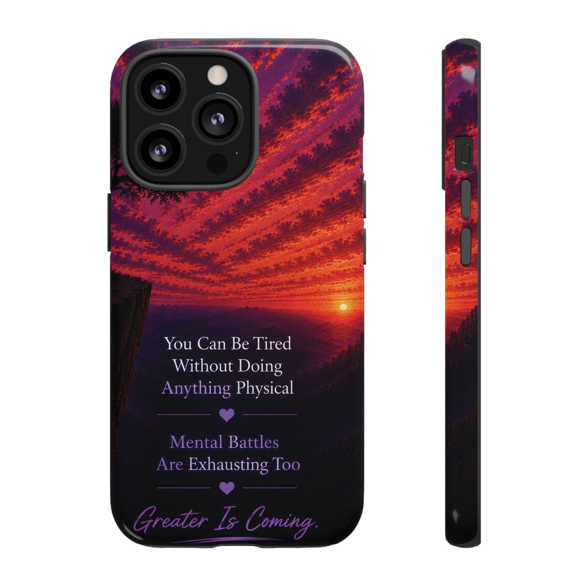 Phone Case — "Greater Is Coming" Inspirational Sunset Design