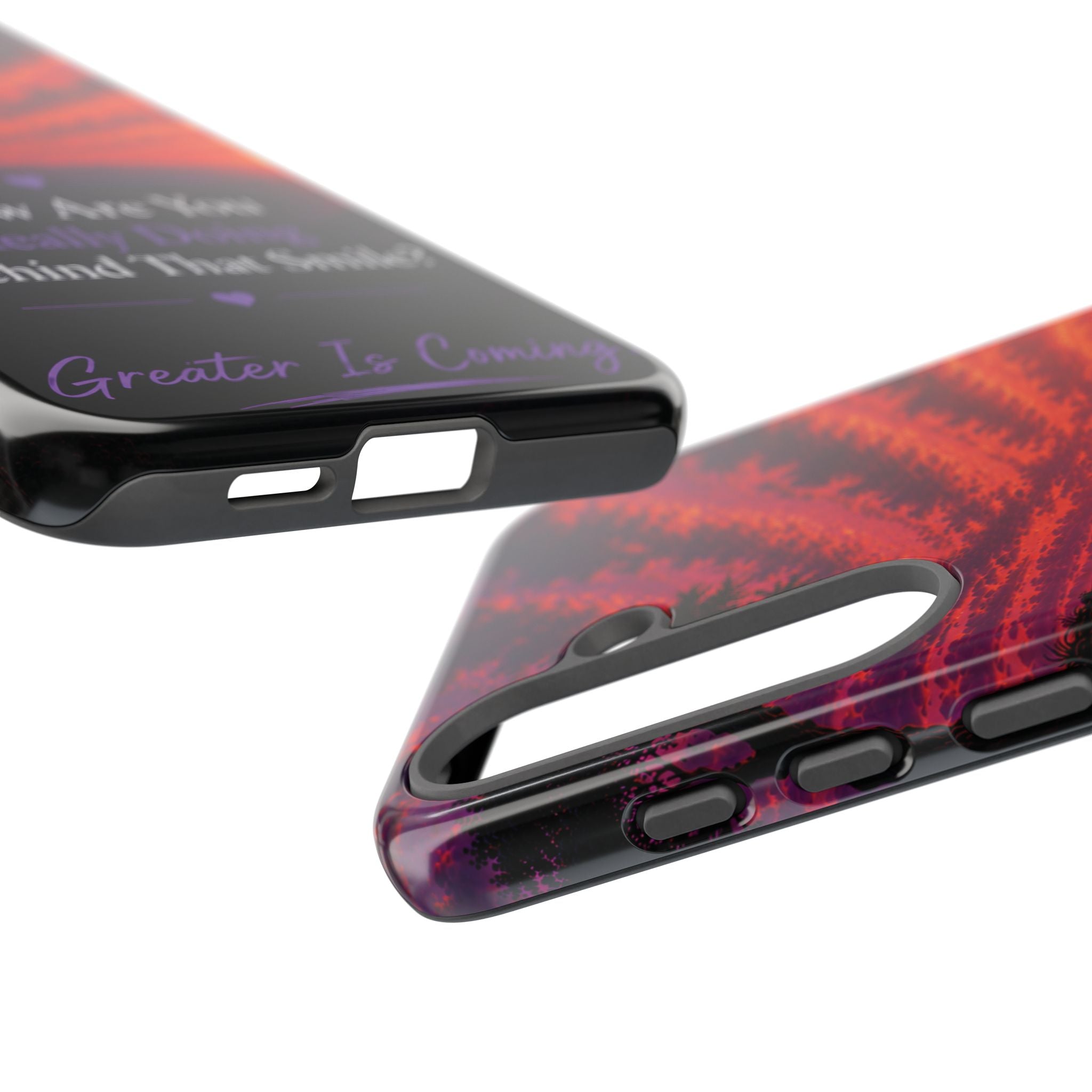 Inspirational Phone Case — “How Are You Really Doing Behind That Smile? Greater Is Coming”