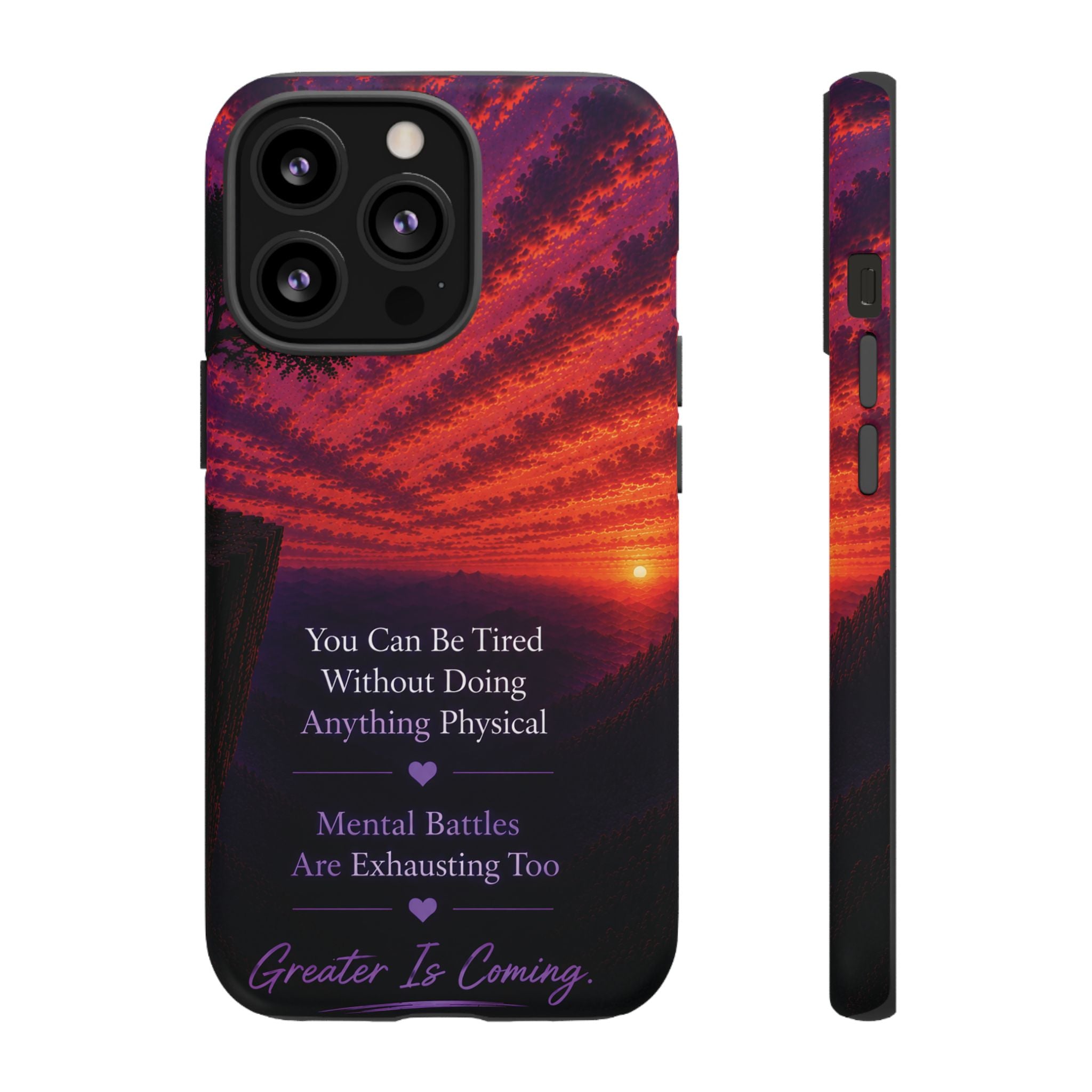 Phone Case — "Greater Is Coming" Inspirational Sunset Design