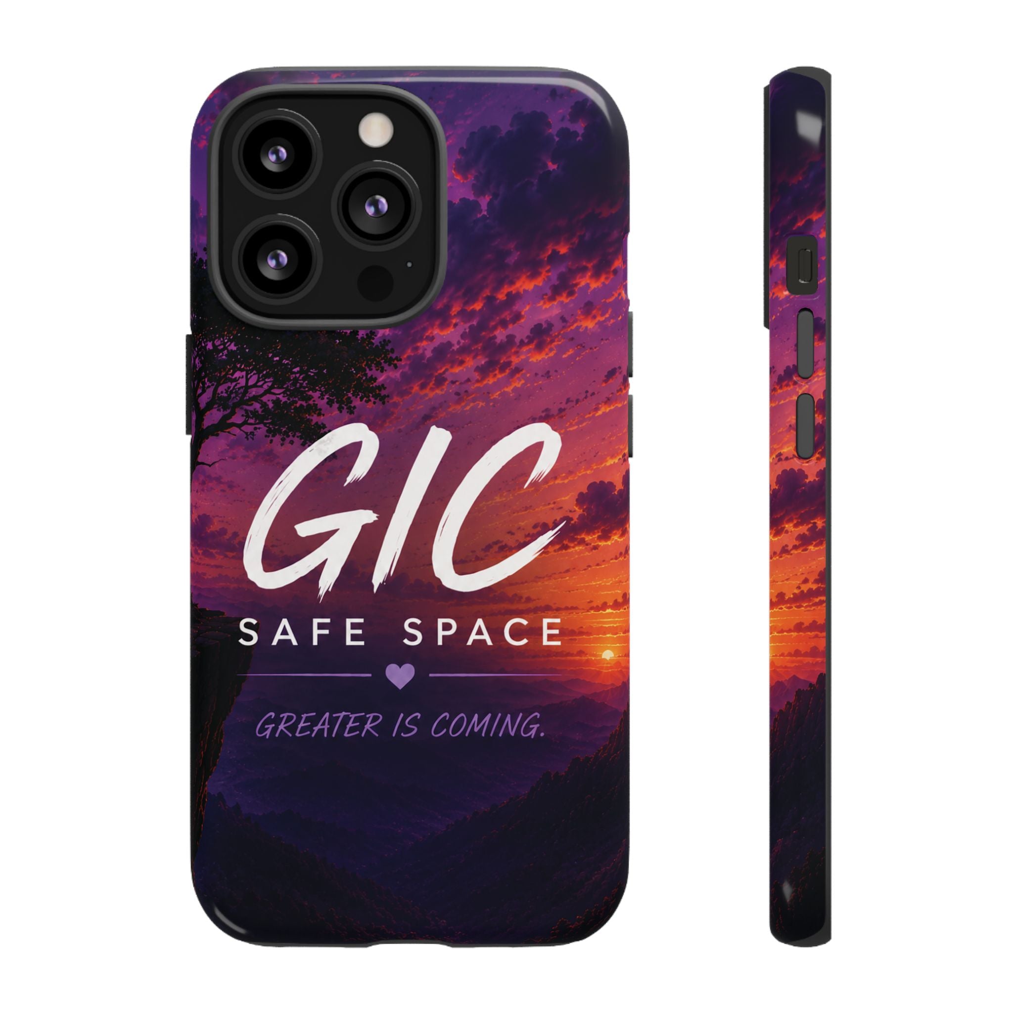GIC Safe Space Tough Phone Case — "Greater Is Coming" Sunset Design