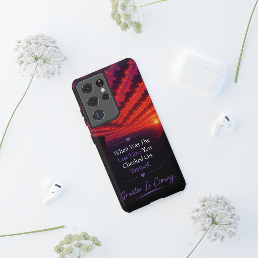 Inspirational Phone Case - "When Was The Last Time You Checked On Yourself?" Sunset Self-Care Quote
