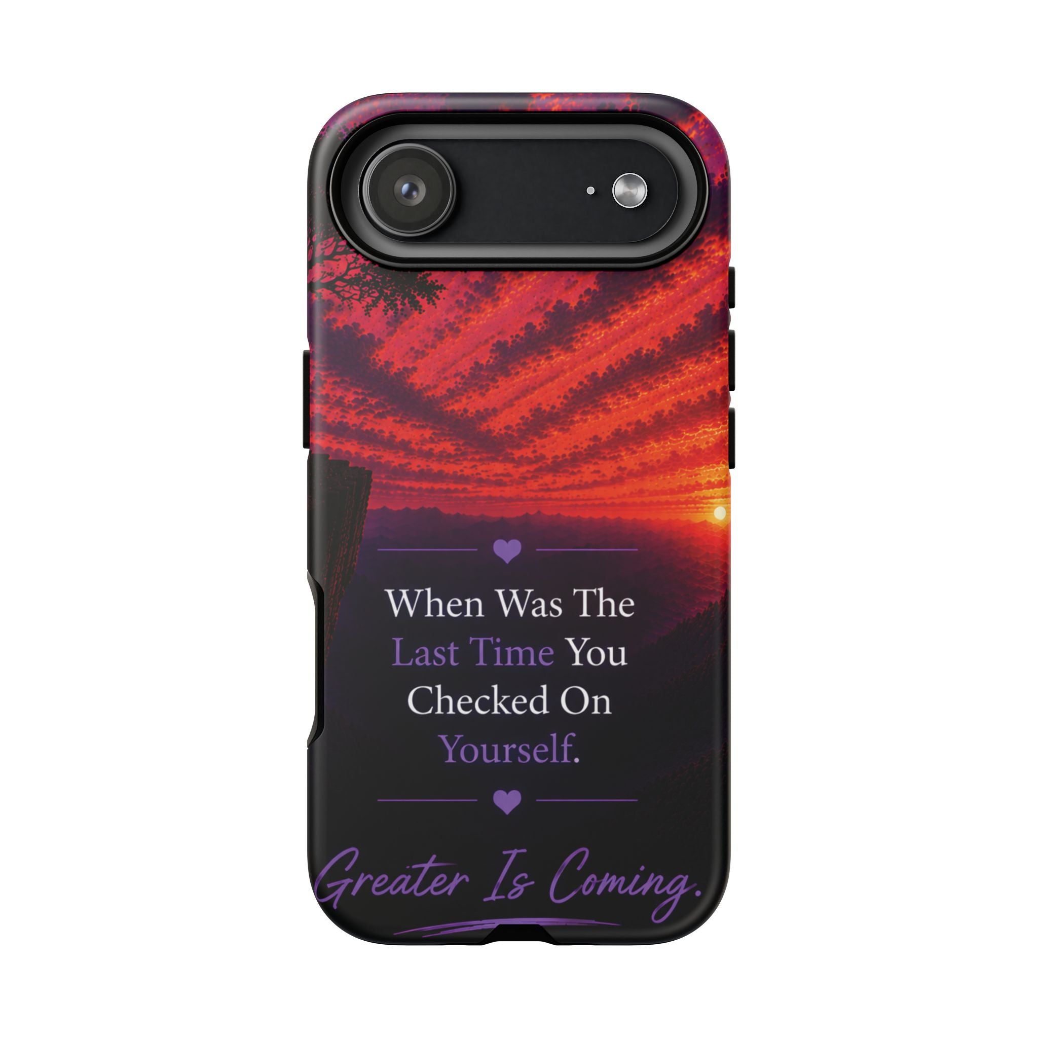 Inspirational Phone Case - "When Was The Last Time You Checked On Yourself?" Sunset Self-Care Quote